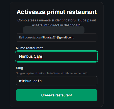 Formular onboarding pentru activarea primului restaurant cu nume si slug.